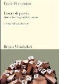Émile Benveniste - Essere di Parola. Semantica, Soggettività, Cultura (2009)