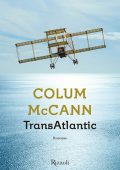 Colum McCann - TransAtlantic (2014)