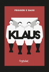Andrea Friggeri, Alessandro Bassi – Klaus (2021)