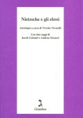 img Vivetta Vivarelli (a cura di) - Nietzsche e gli Ebrei. Antologia (2011)