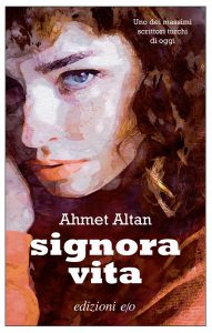 Ahmet Altan – Signora vita (2021)