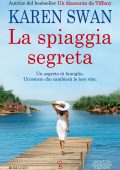Karen Swan – La spiaggia segreta (2021)