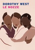 img Dorothy West - Le nozze (2021)