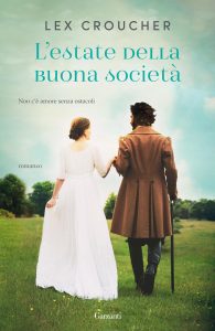 Lex Croucher – L’estate della buona società (2021)