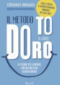 img Stefanos Xenakis - Il Metodo To Doro. Il Dono (2021)