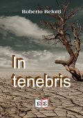 img Roberto Belotti - In tenebris (2021)