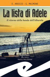 Erica Arosio, Giorgio Maimone – La lista di Adele (2021)