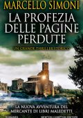 Marcello Simoni - La profezia delle pagine perdute (2021)