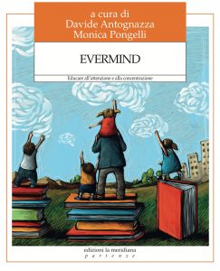 Davide Antognazza, Monica Pongelli (a cura di) – Evermind (2021)
