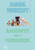 James Herriot - Racconti dello Yorkshire (2014)