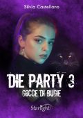 img Silvia Castellano – Die party Vol.3. Gocce di bugie (2021)