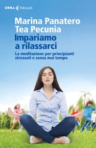 Marina Panatero, Tea Pecunia – Impariamo a rilassarci (2016)
