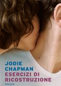 Jodie Chapman - Esercizi di ricostruzione (2021)