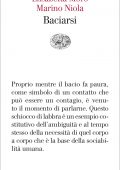Elisabetta Moro, Marino Niola - Baciarsi (2021)