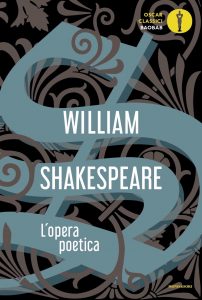 William Shakespeare – L’opera poetica (2021)