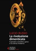 Lucio Russo - La rivoluzione dimenticata (2021)
