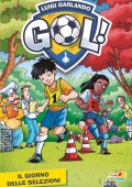 img Luigi Garlando - Gol. Il giorno delle selezioni (2021)