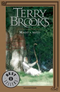 Terry Brooks – Ciclo di Landover Vol. 3. Mago a metà (2013)