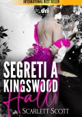 img Scarlett Scott - Segreti a Kingswood Hall (2021)