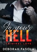 img Deborah Fasola - In your hell. Criminal love. Serie completa (2021)