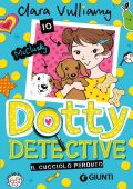 img Clara Vulliamy - Dotty detective. ll cucciolo perduto (2021)