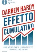 Darren Hardy - Effetto cumulativo (2021)