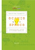 img Cristina Gabetti - Occhio allo spreco (2010)