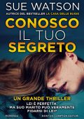 Sue Watson - Conosco il tuo segreto (2021)