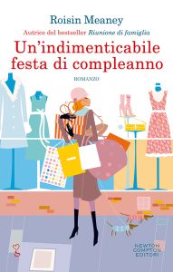 Roisin Meaney – Un’indimenticabile festa di compleanno (2021)
