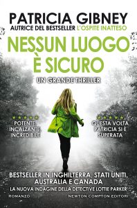 Patricia Gibney – Nessun luogo è sicuro (2021)