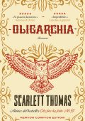 Scarlett Thomas - Oligarchia (2021)