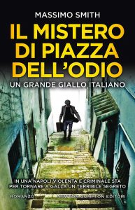 Massimo Smith – Il mistero di piazza dell’Odio (2021)
