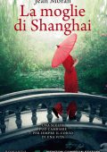 Jean Moran - La moglie di Shanghai (2021)