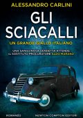 Alessandro Carlini - Gli sciacalli (2021)