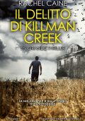 Rachel Caine - Il delitto di Killman Creek (2021)
