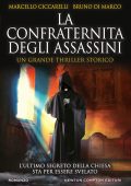 Marcello Ciccarelli, Bruno Di Marco - La confraternita degli assassini (2021)