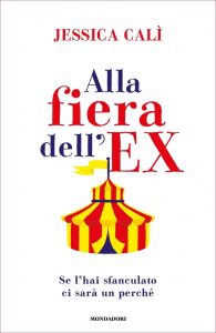 Jessica Calì – Alla fiera dell’ex (2021)