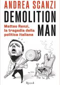 Andrea Scanzi - Demolition man (2021)