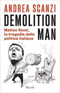 Andrea Scanzi – Demolition man (2021)