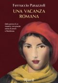 Ferruccio Parazzoli - Una vacanza romana (2021)