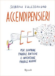 Sabrina D’Alessandro – Accendipensieri (2021)