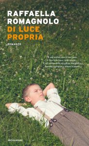 Raffaella Romagnolo – Di luce propria (2021)