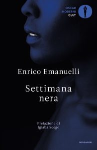 Enrico Emanuelli – Settimana nera (2021)