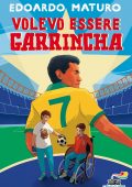 img Edoardo Maturo - Volevo essere Garrincha (2021)