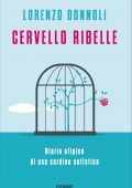 Lorenzo Donnoli - Cervello ribelle (2021)