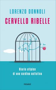 Lorenzo Donnoli – Cervello ribelle (2021)