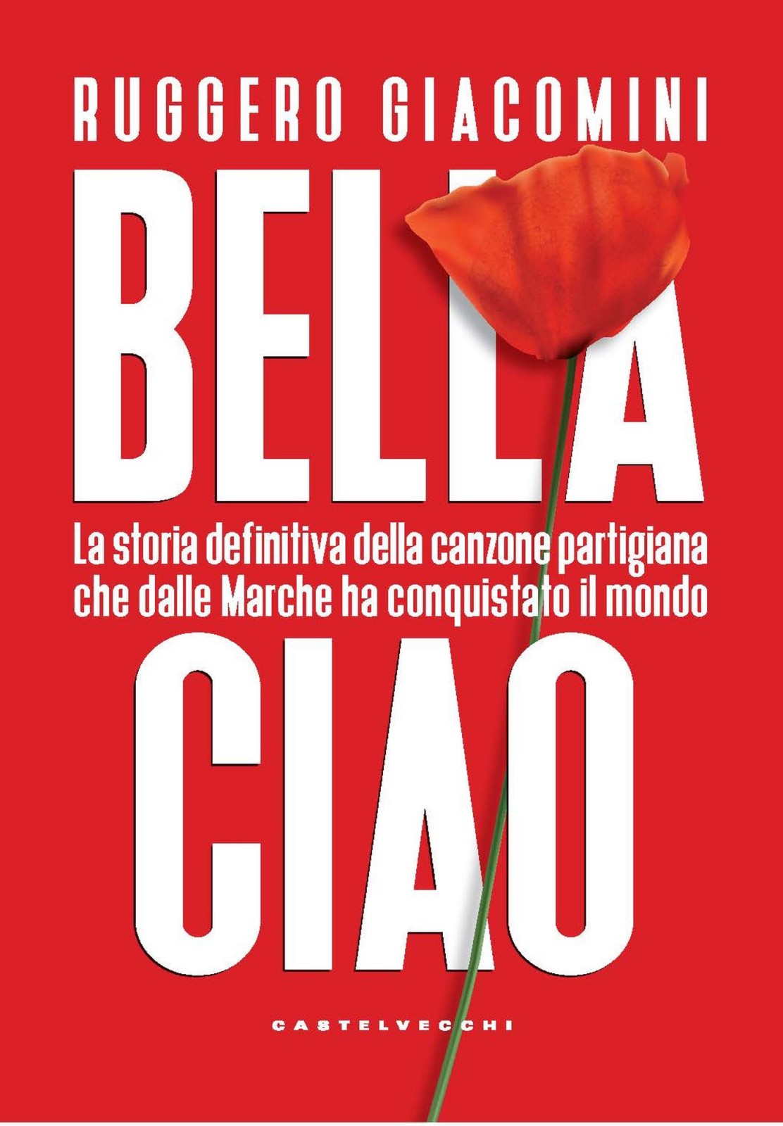 Ruggero Giacomini – Bella ciao (2021)