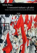 Silvio Pons - I comunisti italiani e gli altri (2021)