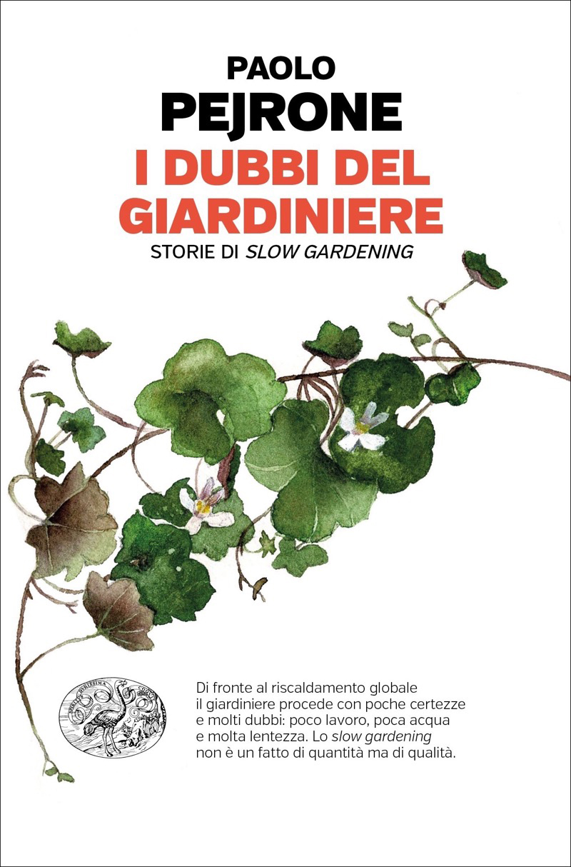 img Paolo Pejrone - I dubbi del giardiniere (2021)