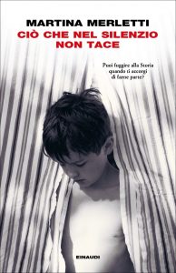 Martina Merletti – Ciò che nel silenzio non tace (2021)